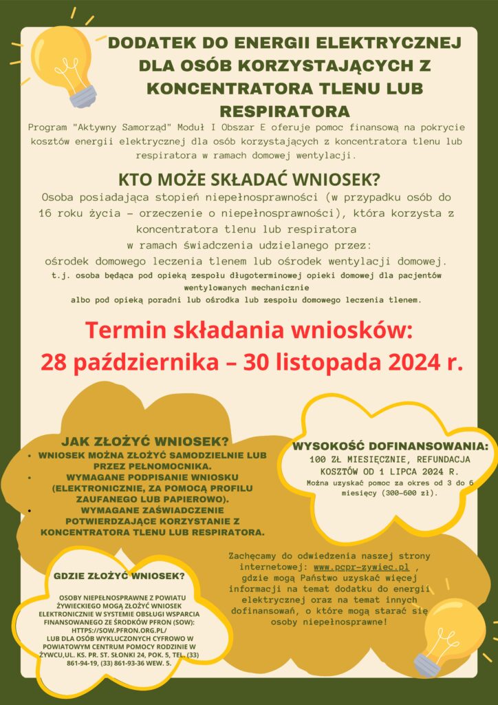 Plakat DODATKU DO ENERGII ELEKTRYCZNEJ
DLA OSÓB KORZYSTAJĄCYCH Z
KONCENTRATORA TLENU LUB
RESPIRATORA